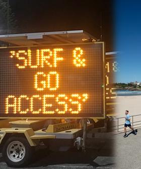 Bondi Beach Looks Set To Reopen After Electronic Signs Pop Up Overnight