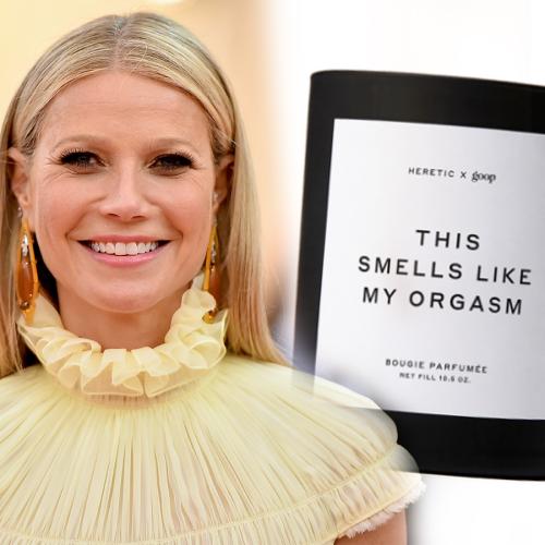 Gwyneth Paltrow’s Brand Is Selling Another NSFW Candle Called ’This Smells Like My Orgasm’