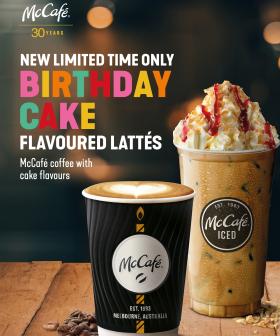Maccas Is Launching A Limited-Edition Birthday Cake Flavoured Latte!